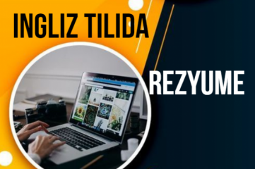 Ingliz tilida rezyume va CV yozish